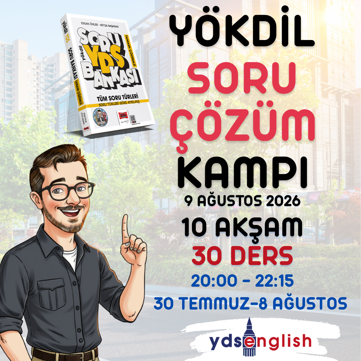 9 AĞUSTOS YÖKDİL SORU ÇÖZÜM KAMPI (ONLINE-CANLI)