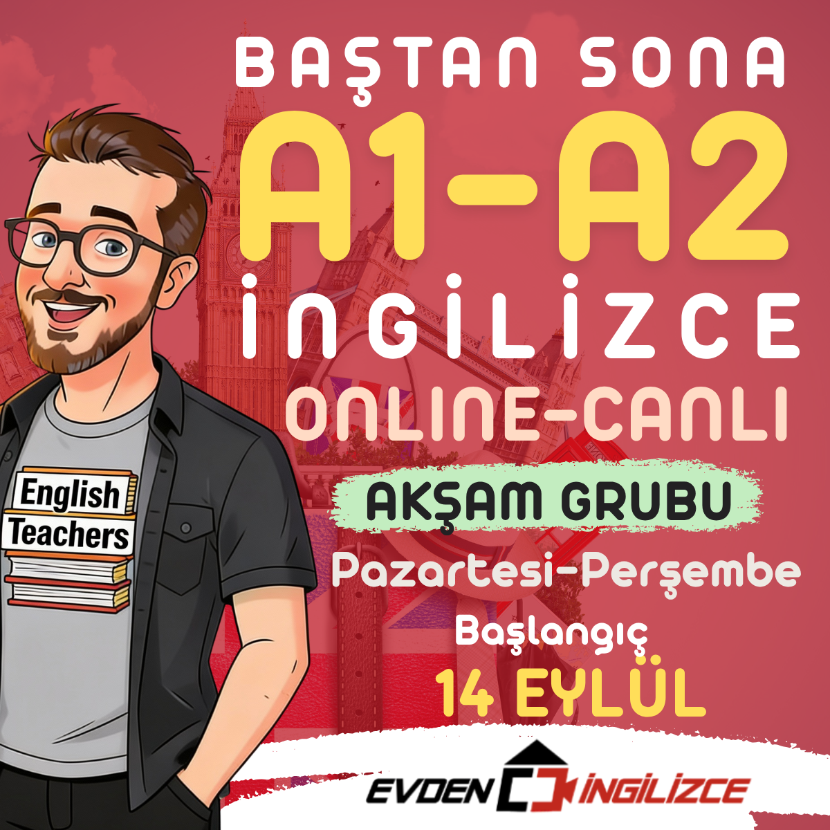 BAŞTAN SONA A1-A2 (14 EYLÜL GRUBU HAFTA İÇİ AKŞAM)