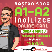 BAŞTAN SONA A1-A2 (14 EYLÜL GRUBU HAFTA İÇİ SABAH)