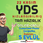 22 KASIM YDS TAM HAZIRLIK (HIZLANDIRILMIŞ)